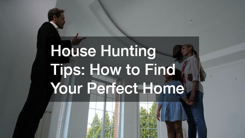 house hunting tips